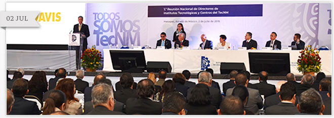 EL ITSCH PRESENTE EN LA 1RA REUNIÓN NACIONAL DE DIRECTORES DEL TECNOLÓGICO NACIONAL DE MÉXICO.