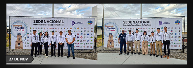 CUMBRE NACIONAL DE DESARROLLO TECNOLÓGICO, EMPRENDIMIENTO E INNOVACIÓN, INNOVATECNM 2025, ETAPA NACIONAL. PACHUCA, HIDALGO.