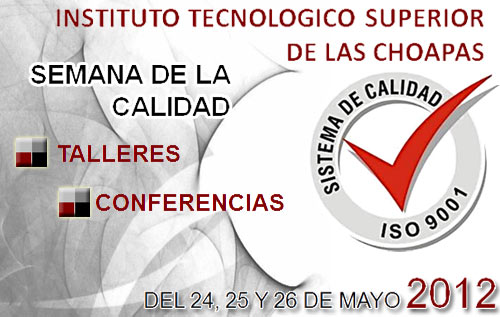 El Instituto Tecnologico Superior de Las Choapas te invita a:
