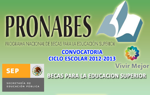 Convocatoria PRONABES 2012-2013